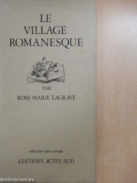 Le Village Romanesque