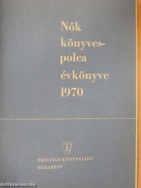 Nők könyvespolca évkönyve 1970