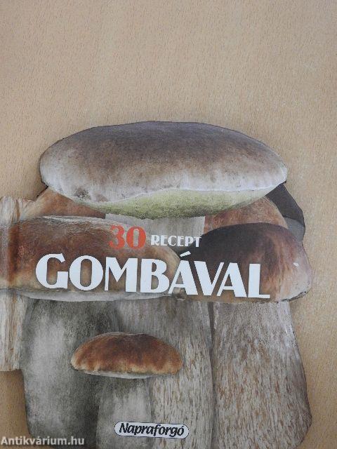 30 recept gombával