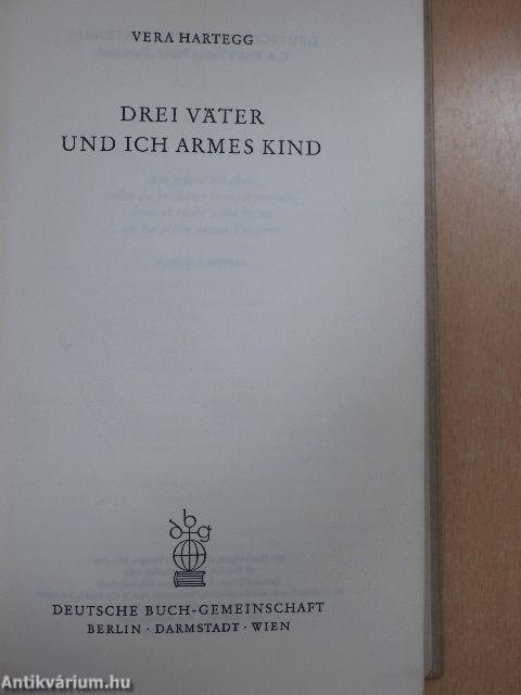 Drei Väter und ich armes Kind