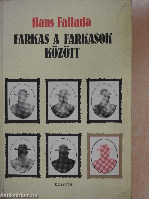 Farkas a farkasok között