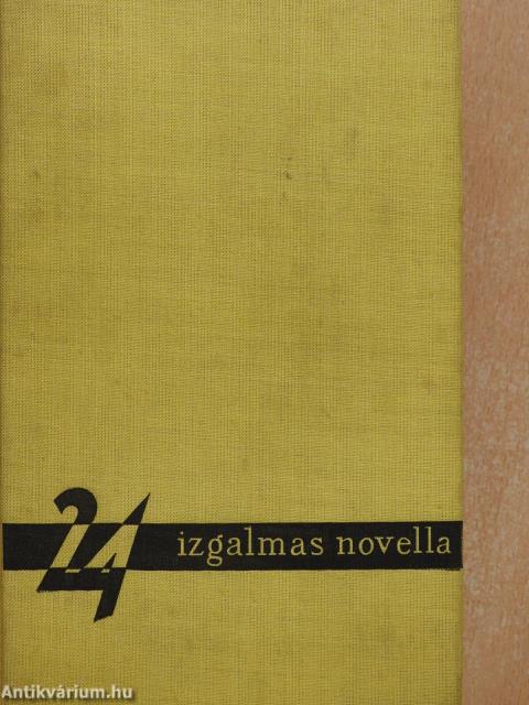 24 izgalmas novella (aláírt példány)