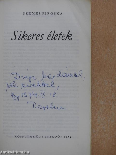 Sikeres életek (dedikált példány)