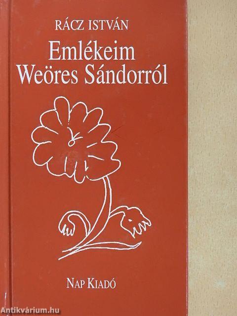 Emlékeim Weöres Sándorról