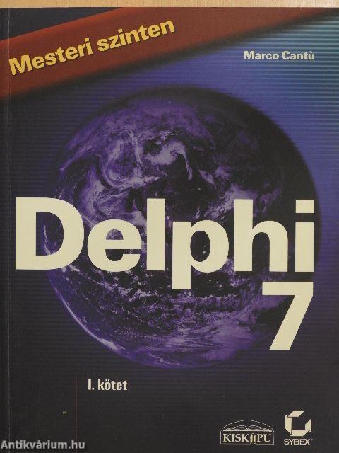 Delphi 7 mesteri szinten I.