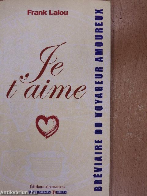 Je t'aime