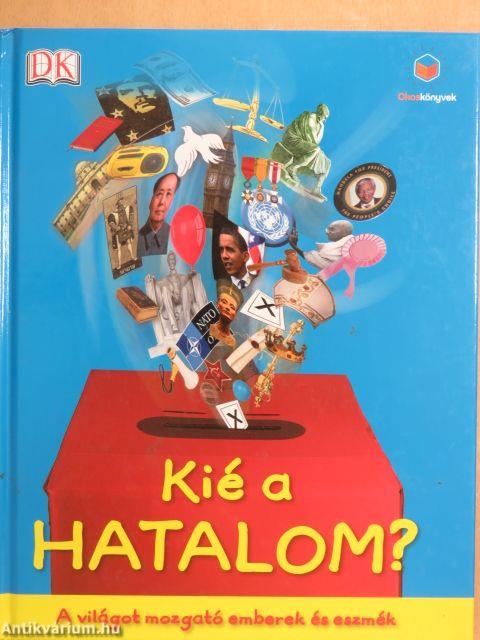 Kié a hatalom?