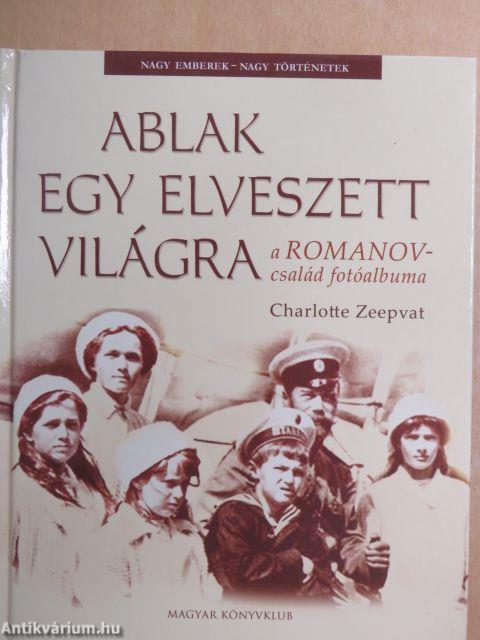 Ablak egy elveszett világra