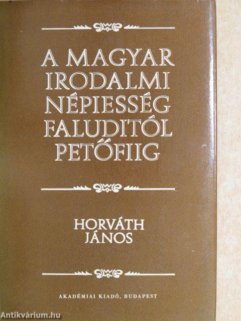 A magyar irodalmi népiesség Faluditól Petőfiig