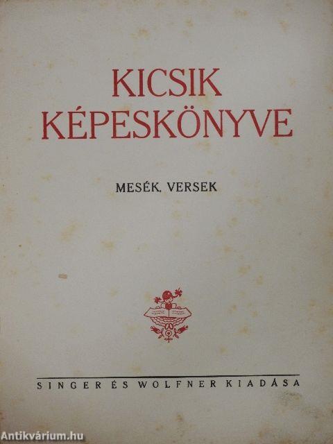 Kicsik képeskönyve (rossz állapotú)