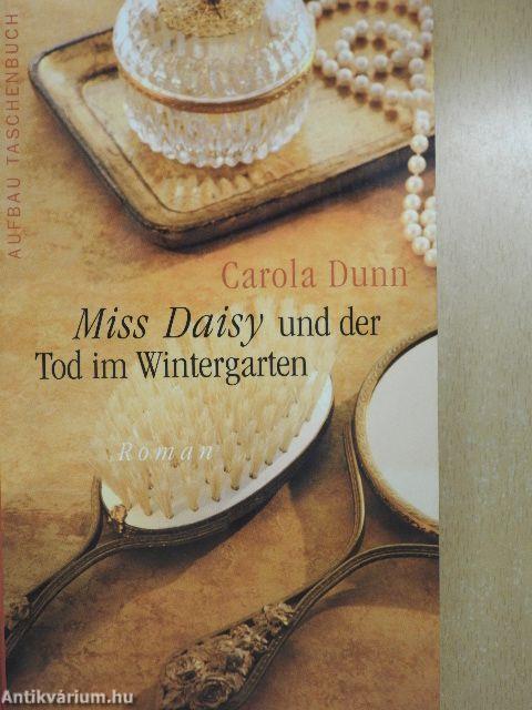 Miss Daisy und der Tod im Wintergarten