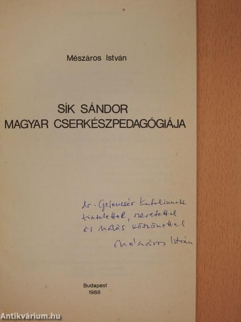 Sík Sándor magyar cserkészpedagógiája (dedikált példány)