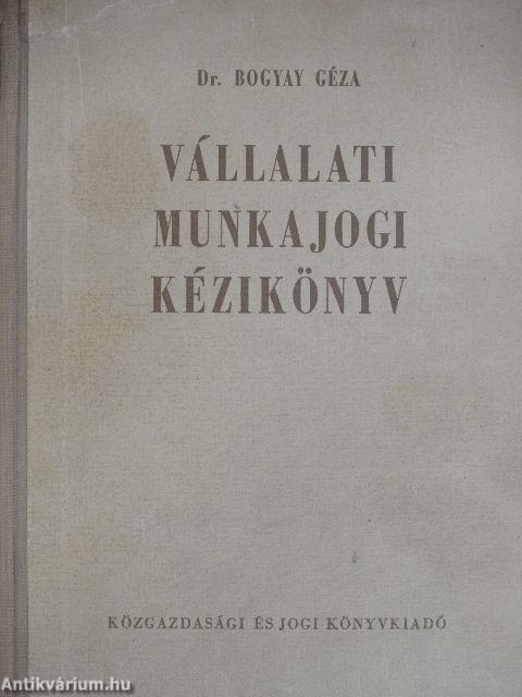 Vállalati munkajogi kézikönyv