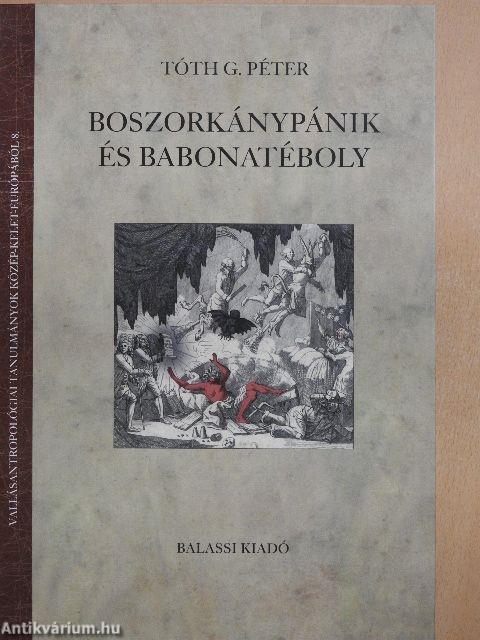 Boszorkánypánik és babonatéboly