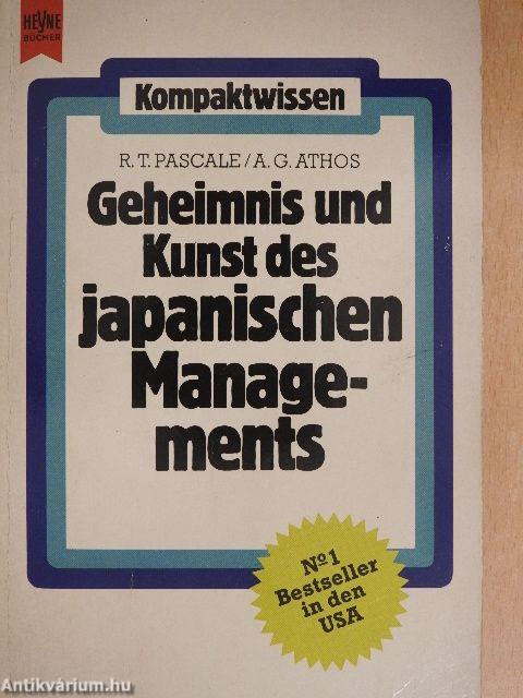 Geheimnis und Kunst des japanischen Managements