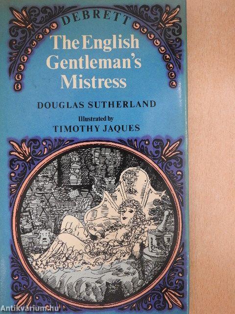 The English Gentleman's Mistress