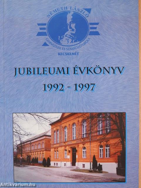 Jubileumi évkönyv 1992-1997 (kétszeresen dedikált példány)