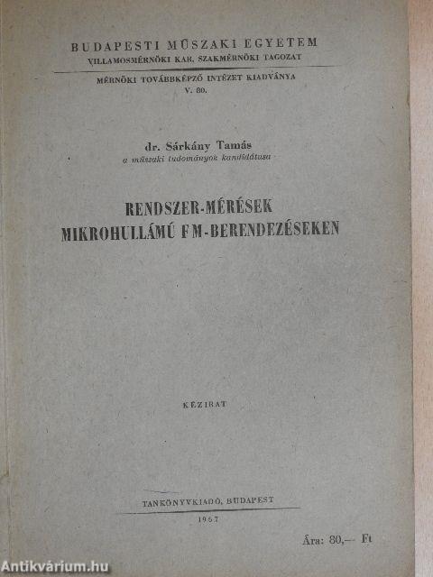 Rendszer-mérések mikrohullámú FM-berendezéseken