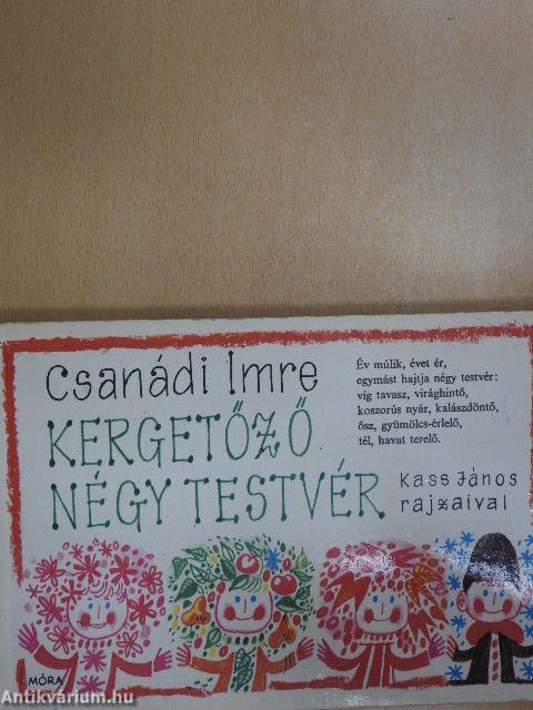 Kergetőző négy testvér