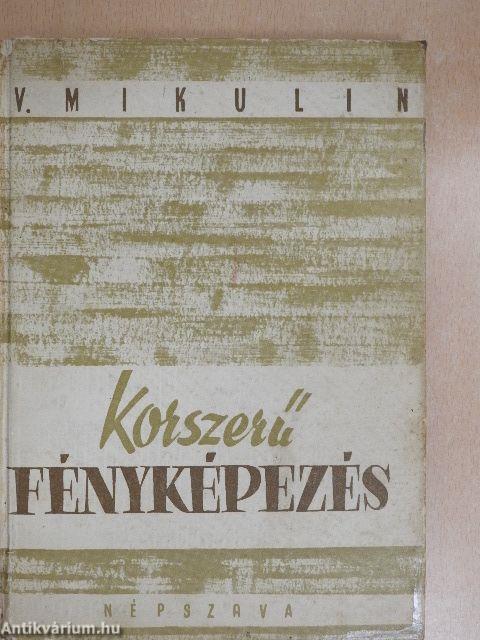 Korszerű fényképezés