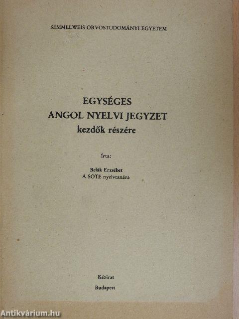 Egységes angol nyelvi jegyzet kezdők részére