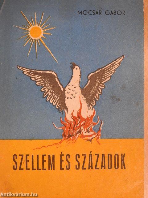 Szellem és századok