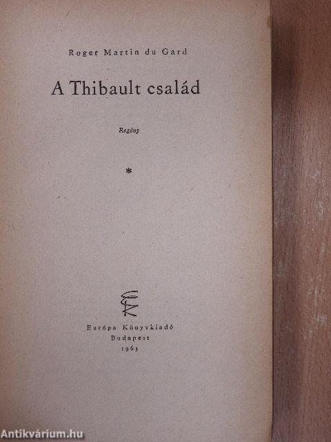 A Thibault család I-III.