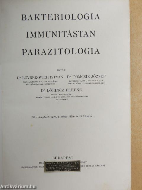 Bakteriologia, immunitástan, parazitologia