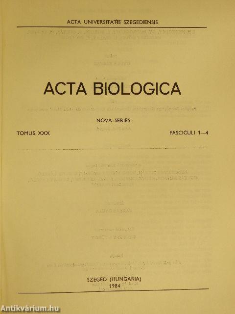 Acta Biologica Tomus XXX. Fasciculi 1-4.