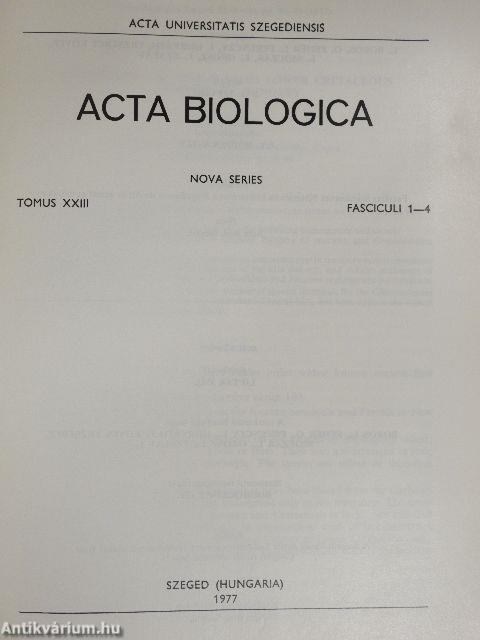 Acta Biologica Tomus XXIII. Fasciculi 1-4.