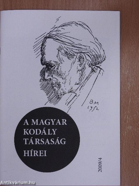 A Magyar Kodály Társaság Hírei 2009/4.