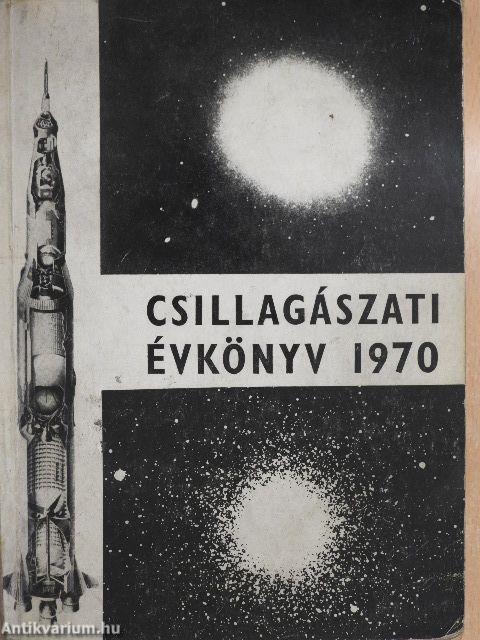 Csillagászati Évkönyv 1970.