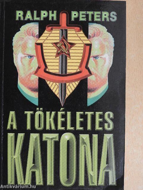 A tökéletes katona