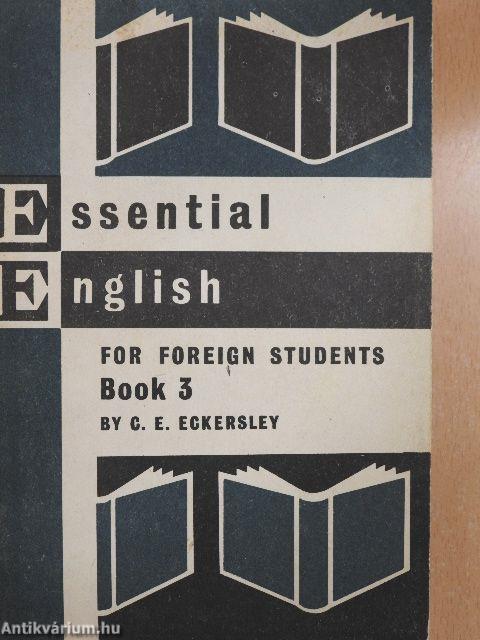 Essential English for Foreign Students 3. - Student's Book