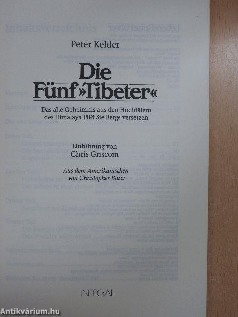 Die Fünf »Tibeter«