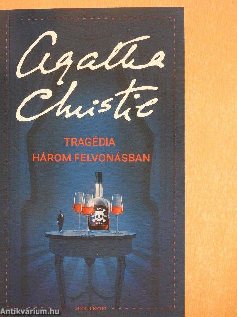 Tragédia három felvonásban