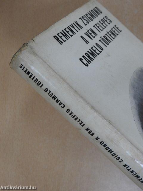 A vén telepes Carmelo története