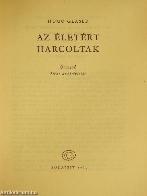 Az életért harcoltak