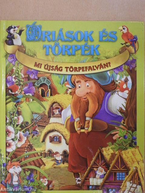 Mi újság Törpefalván?