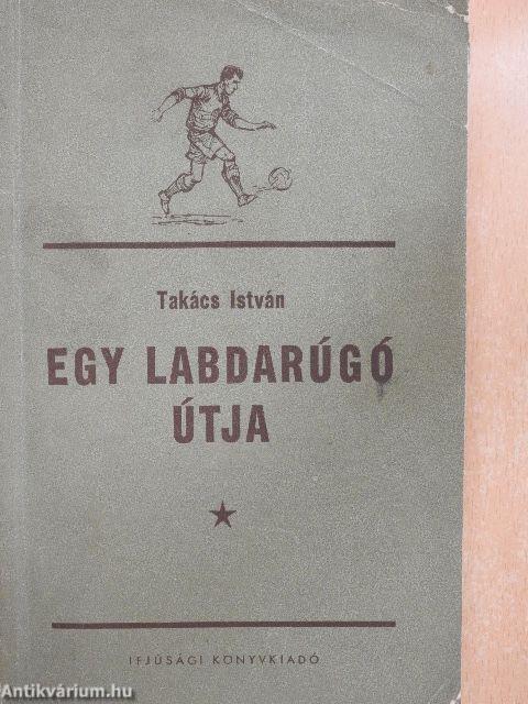 Egy labdarúgó útja