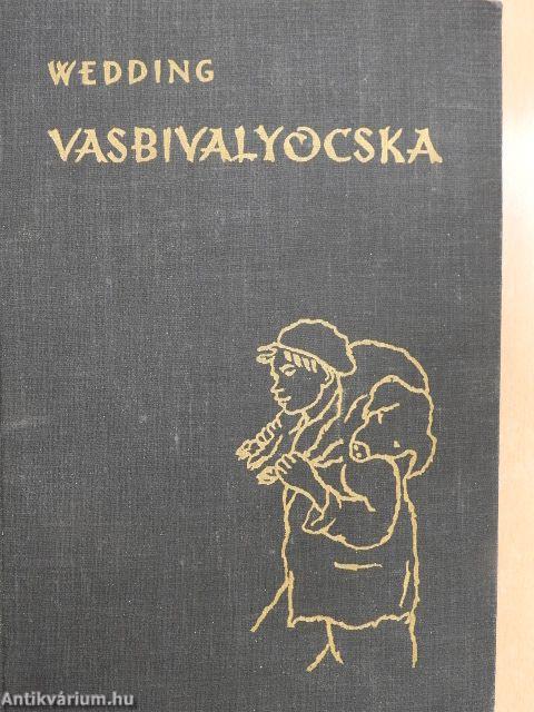 Vasbivalyocska