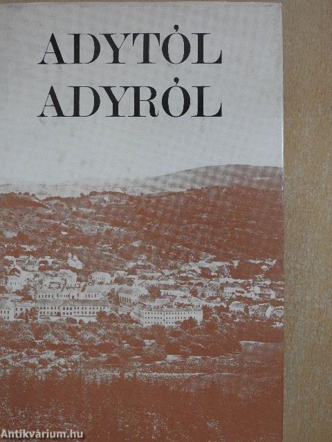 Adytól Adyról