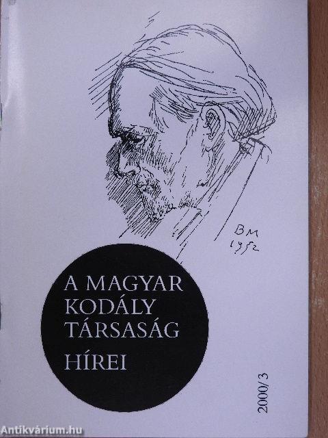 A Magyar Kodály Társaság Hírei 2000/3.