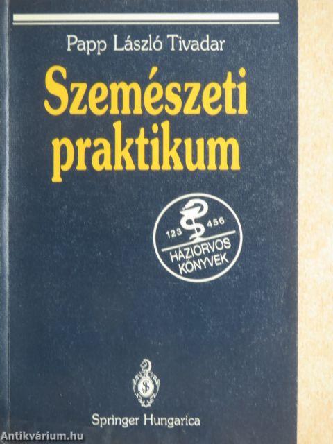 Szemészeti praktikum