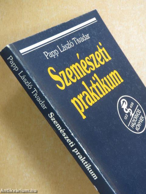 Szemészeti praktikum