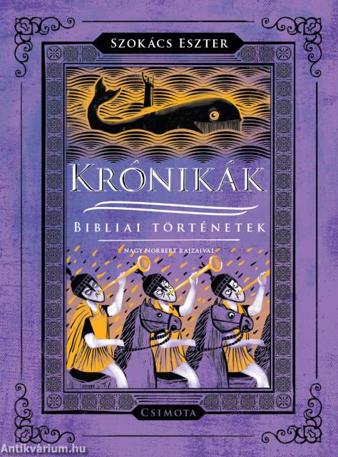 Krónikák - Bibliai történetek