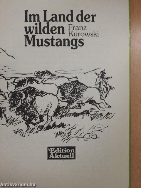 Im Land der wilden Mustangs