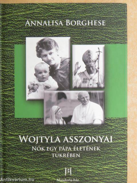 Wojtyla asszonyai 