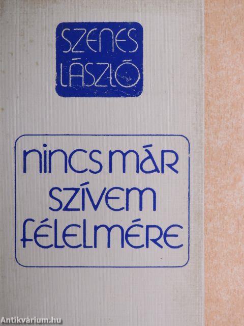 Nincs már szívem félelmére