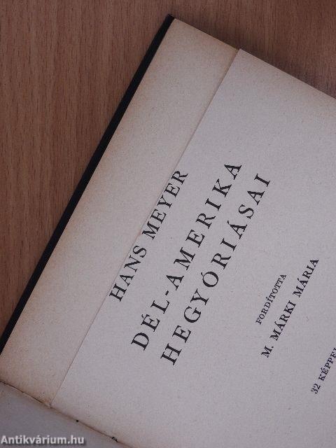 Dél-Amerika hegyóriásai